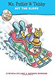 Book Mr. Putter & Tabby Hit the Slope free