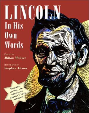 Book Lincoln in His Own Words free