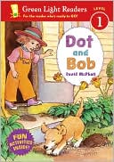 Book Dot and Bob (Green Light Readers Level 1) free