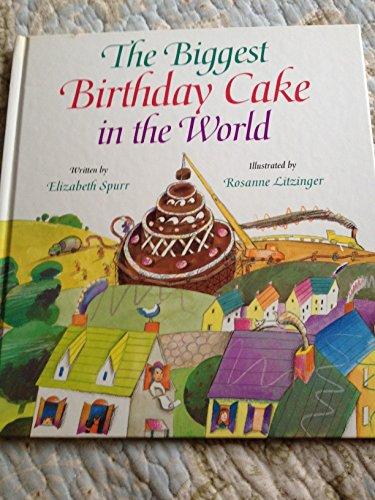 Book The Biggest Birthday Cake in the World free