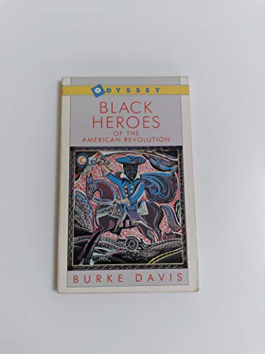 Book Black Heroes of the American Revolution (Odyssey Book) free