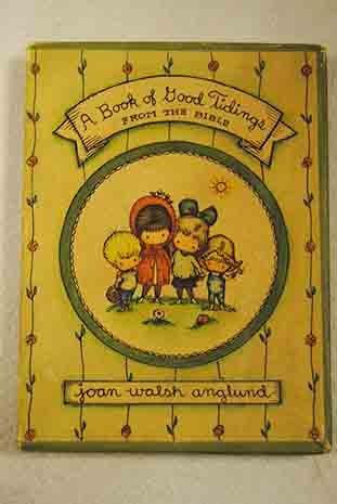 Book Book of Good Tidings from the Bible free