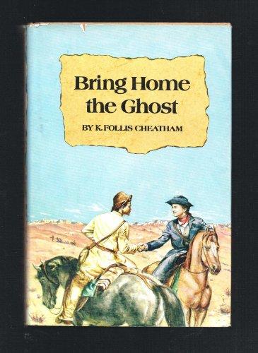 Book Bring Home the Ghost free
