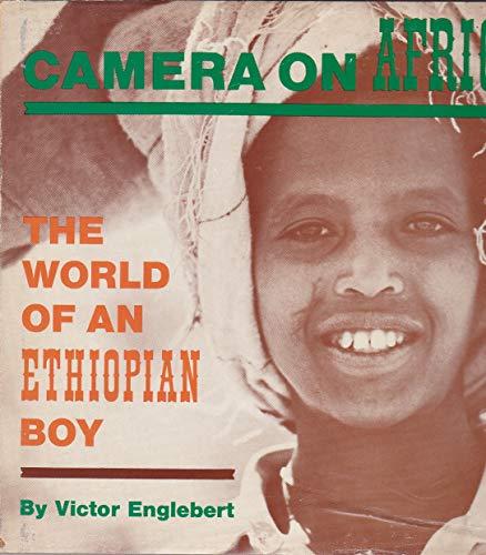 Book Camera on Africa: The World of an Ethiopian Boy (Let Me Read Book) free
