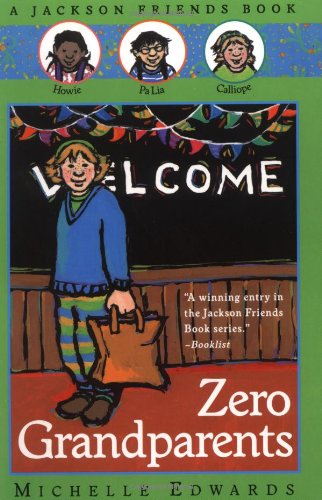 Book Zero Grandparents: A Jackson Friends Book free