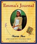 Book Emma's Journal: The Story of a Colonial Girl free