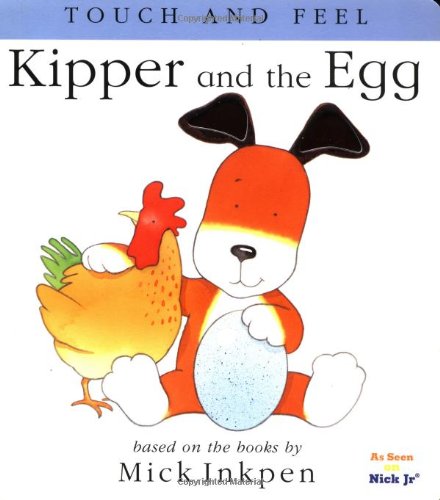 Book Kipper and the Egg: [Touch and Feel] free