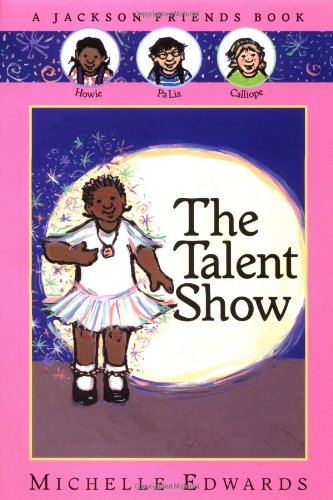 Book The Talent Show: A Jackson Friends Book free