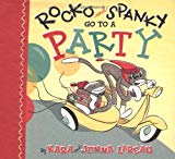 Book Rocko and Spanky Go to a Party free