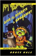 Book Give My Regrets to Broadway: A Chet Gecko Mystery (9) free
