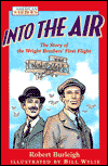 Book Into the Air: The Story of the Wright Brothers' First Flight free