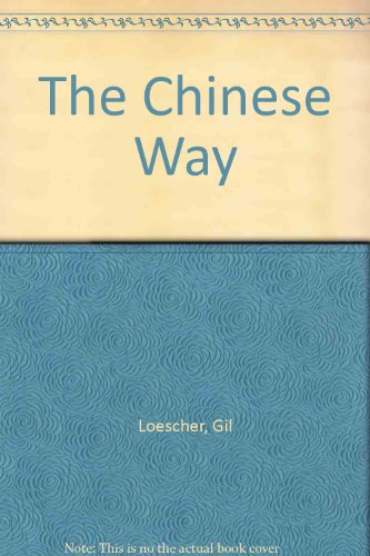Book The Chinese Way: Life in the People's Republic of China, free