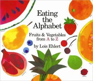 Book Eating the Alphabet: Fruits & Vegetables from A to Z free