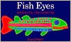 Book Fish Eyes: A Book You Can Count On free