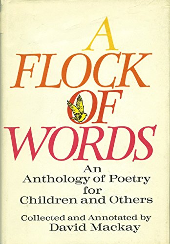 Book A Flock Of Words: An Anthology Of Poetry For Children And Others free