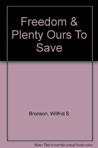 Book Freedom and Plenty Ours to Save free