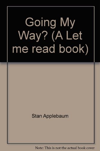 Book Going My Way? (a Let Me Read Book) free