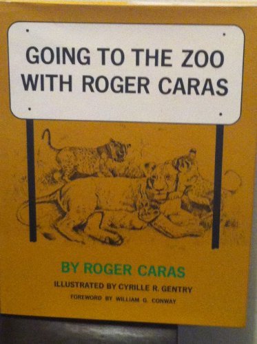 Book Going to the zoo with Roger Caras, free