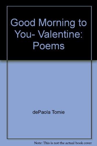 Book Good morning to you, Valentine: Poems free