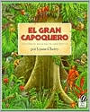 Book El Gran Capoquero: Un Cuento de la Selva Amazonica (The Great Kapok Tree: A Tale of the Amazon Rain Forest) free