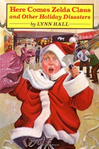Book Here Comes Zelda Claus And Other Holiday Disasters free