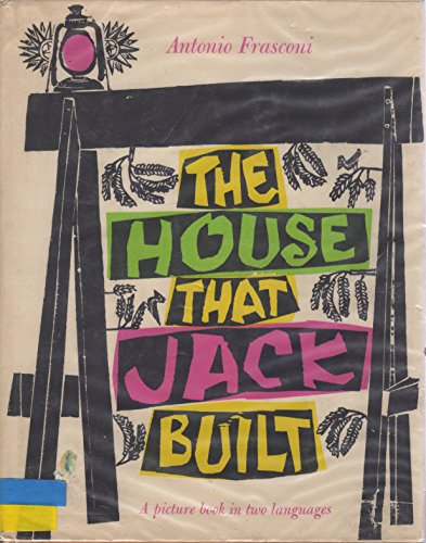 Book The House That Jack Built/ La Maison Que Jacques A Batie: A Picture Book In Two Languages (english And French Edition) free