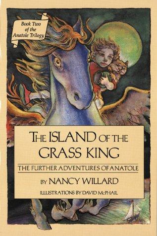 Book The Island of the Grass King: The Further Adventures of Anatole free