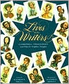 Book Lives of the Writers: Comedies, Tragedies (and What the Neighbors Thought) free