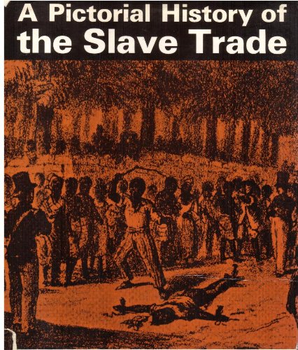 Book A Pictorial History of the Slave Trade free
