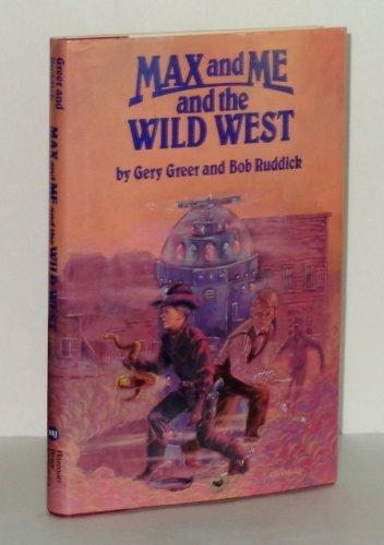 Book Max and Me and the Wild West free