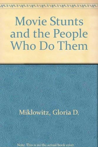 Book Movie Stunts And The People Who Do Them free