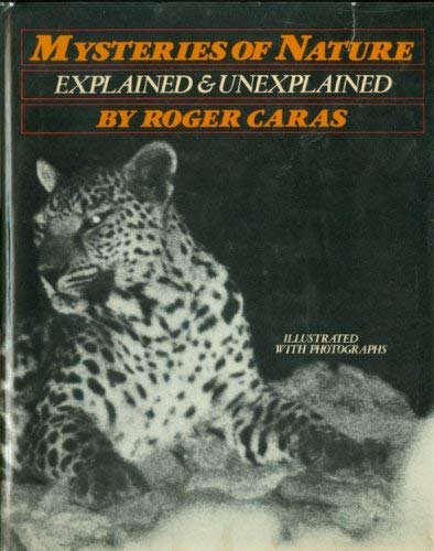 Book Mysteries Of Nature, Explained And Unexplained free
