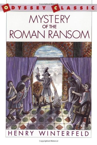 Book Mystery of the Roman Ransom (Odyssey Classic) free