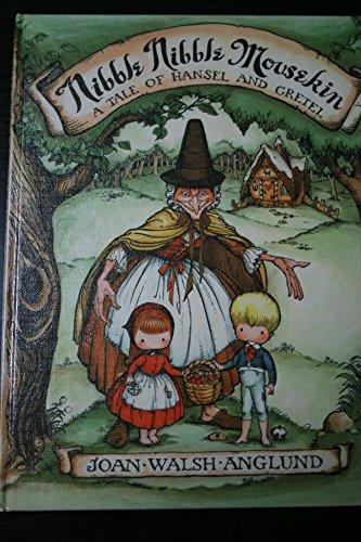 Book Nibble Nibble Mousekin: A Tale of Hansel and Gretel free