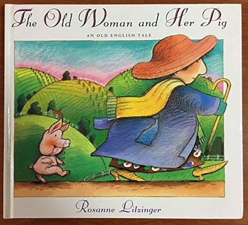 Book The Old Woman and Her Pig: An Old English Tale free