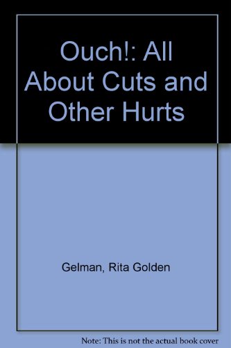 Book Ouch!: All About Cuts and Other Hurts free