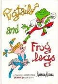 Book Pigtails and Froglegs: A Family Cookbook from Neiman Marcus free