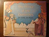 Book The prince of the Dolomites: An old Italian tale free