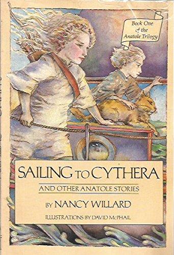 Book Sailing to Cythera: And Other Anatole Stories (Anatole Trilogy) free