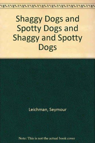Book Shaggy Dogs & Spotty Dogs & Shaggy & Spotty Dogs, free
