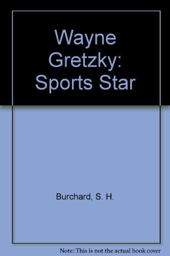 Book Wayne Gretzky: Sports Star free Book Wayne Gretzky: Sports Star free