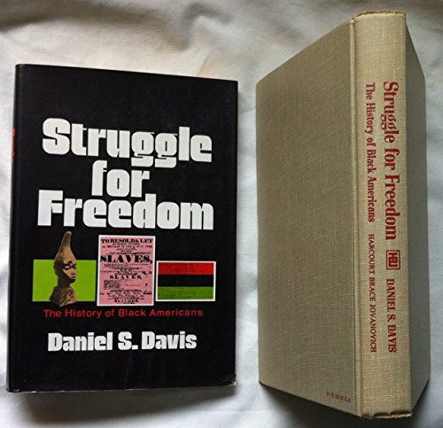 Book Struggle for Freedom; The History of Black Americans free