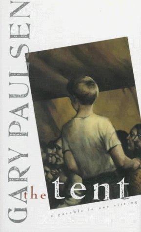 Book The Tent: A Parable in One Sitting free