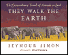 Book They Walk the Earth: The Extraordinary Travels of Animals on Land free