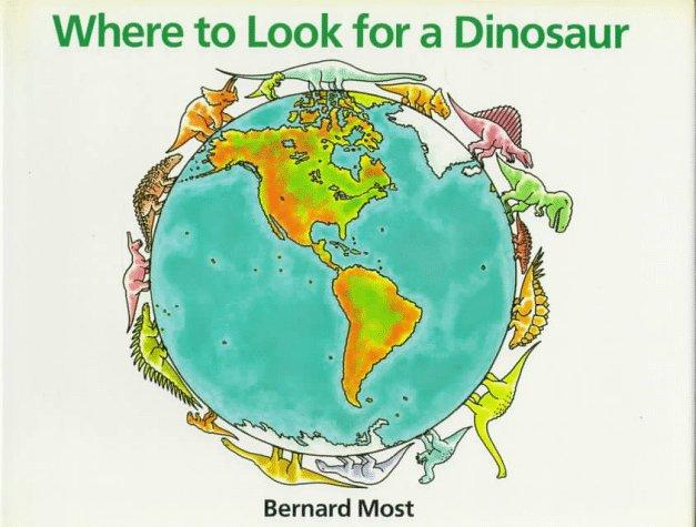 Book Where to Look for a Dinosaur free