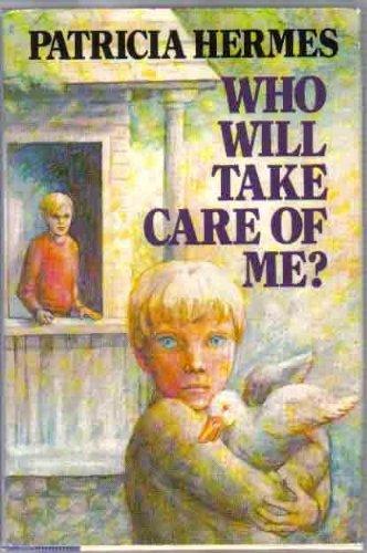 Book Who Will Take Care of Me? free
