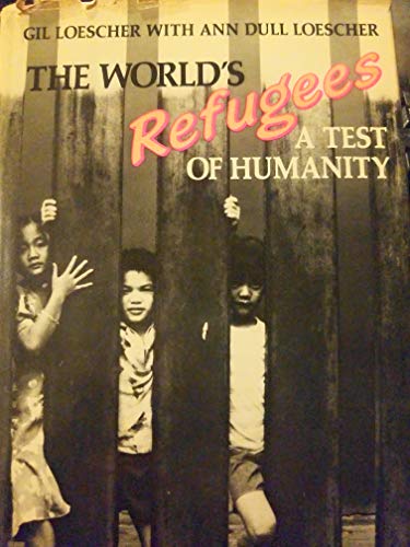 Book The World's Refugees: A Test of Humanity free