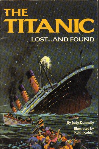 Book The Titanic, lost-- and found (HBJ treasury of literature) free