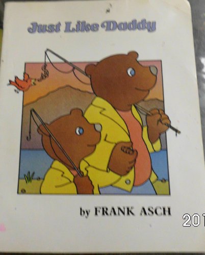 Book Just Like Daddy Little Bk Grade K: Harcourt School Publishers Treasury of Literature free