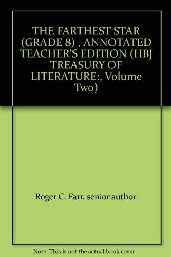 Book The Farthest Star (Grade 8) , Annotated Teacher's Edition (Hbj Treasury Of Literature:, Volume Two) free